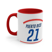 Load image into Gallery viewer, Baseball 21 Puerto Rico - White 11oz (Coffee Mug)